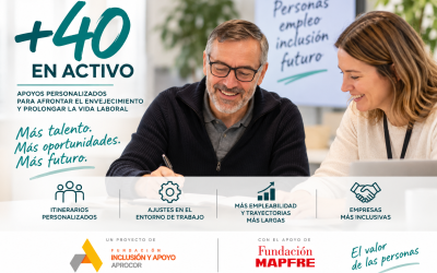 +40 EN ACTIVO: APOYOS PERSONALIZADOS PARA AFRONTAR EL ENVEJECIMIENTO Y PROLONGAR LA VIDA LABORAL
